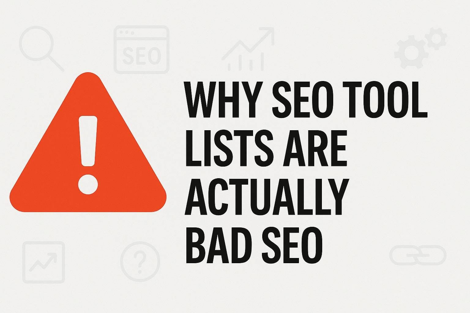 Why “Best Seo Tools” Lists Are Actually Bad Seo (And What To Do Instead) Why SEO tool lists are actually bad seo